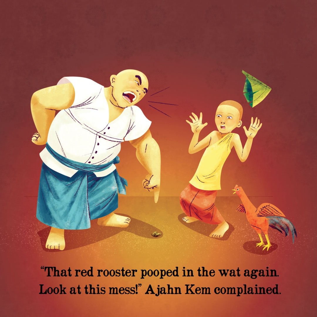 A Sticky Mess page: Ajahn Kem points at rooster poop and complains, "That red rooster pooped in the wat again. Look at this mess!"