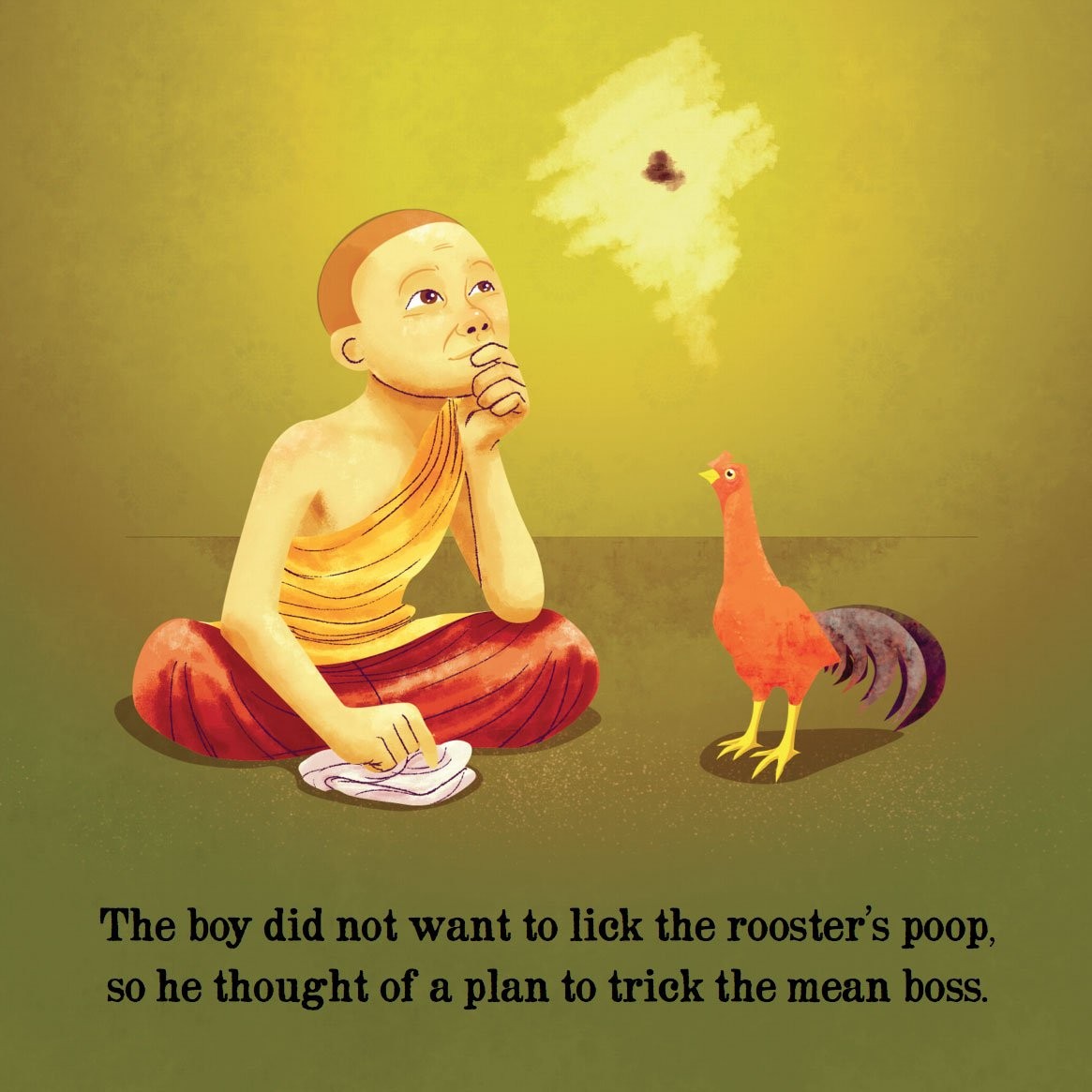 A Sticky Mess page: the novice sits thinking beside the rooster as he plans to trick the mean boss