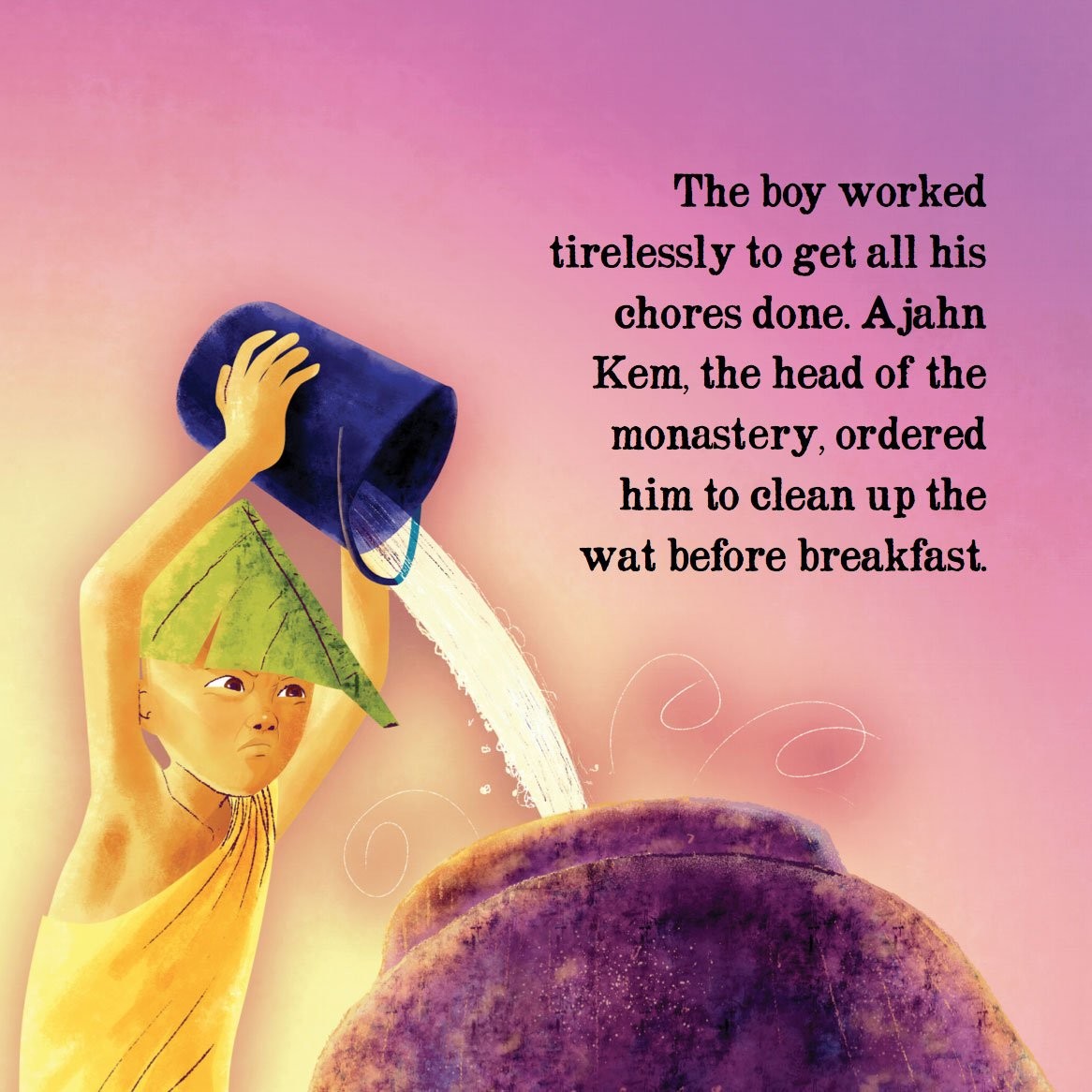 A Sticky Mess page: the novice pours water into a big jar as Ajahn Kem orders him to clean the wat before breakfast