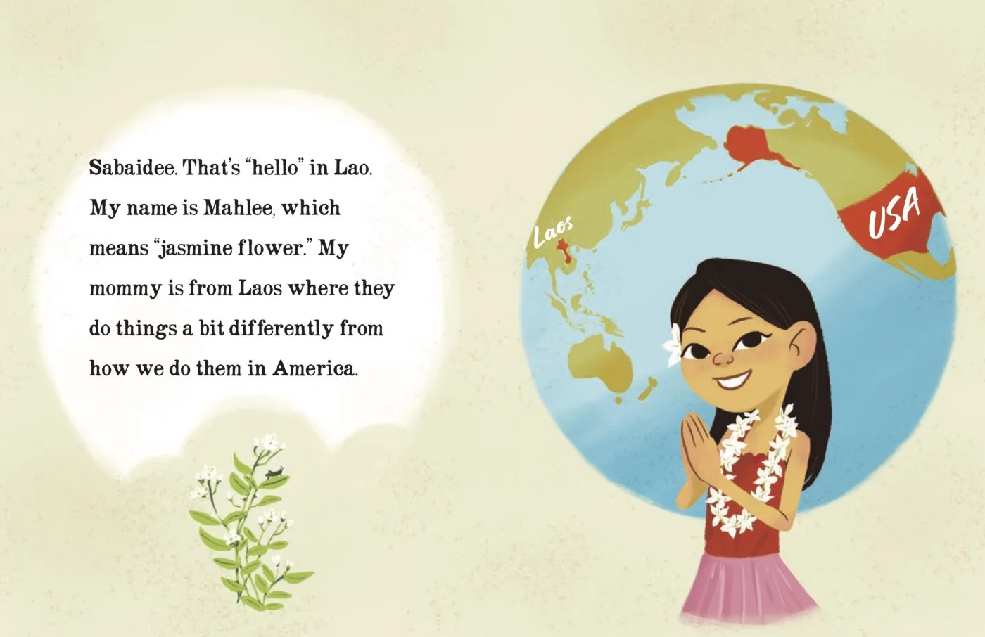 Mommy Eats Fried Grasshoppers spread: Mahlee, a girl with a jasmine lei, greets with a nop before a globe showing Laos and the USA